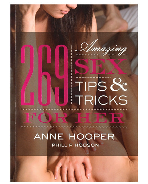 Sourcebooks 24546 269 Amazing Sex Tips for Her Book, Softbound, 148 Pages