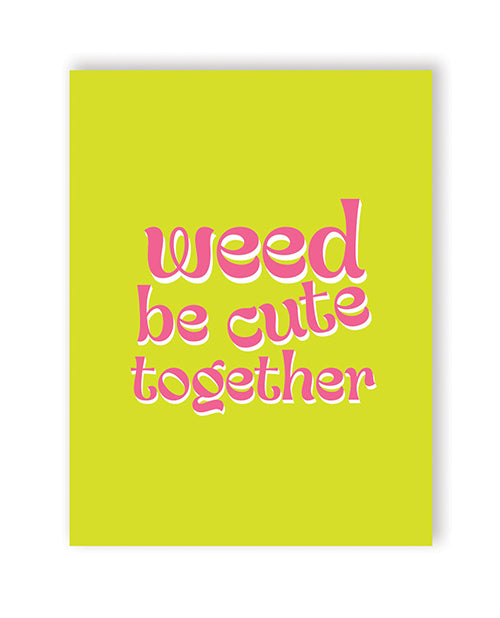 Kush kards llc 420K-WEEDBECUTE Weed Be Cute Card, Multi-Color