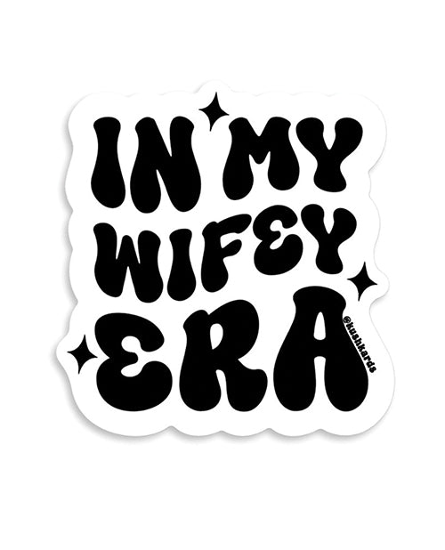 Kush Kards LLC In My Wifey Era Sticker, Pack of 3, Durable Vinyl