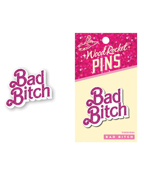Wood Rocket WRP-017 Bad Bitch Enamel Pin, Fuchsia Metal