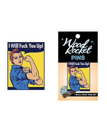 Wood Rocket WRP-014 I Will Fuck You Up! Pin, Multi Color Metal